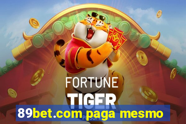 89bet.com paga mesmo