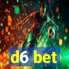 d6 bet