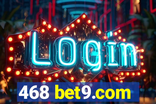 468 bet9.com