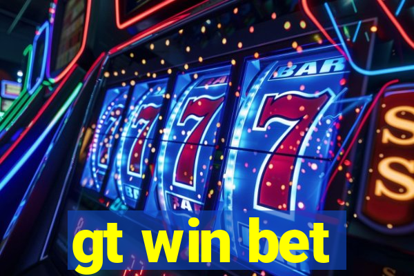 gt win bet