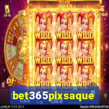 bet365pixsaque