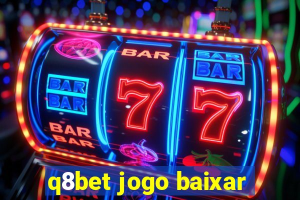 q8bet jogo baixar