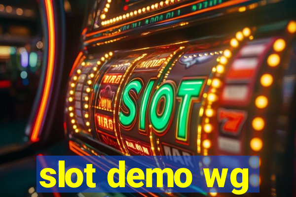 slot demo wg