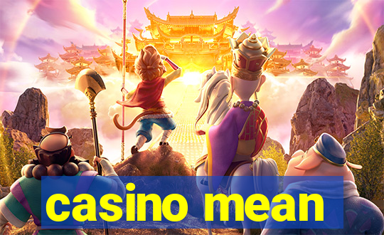 casino mean