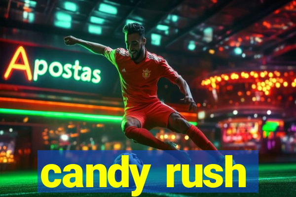 candy rush