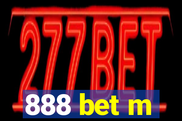 888 bet m