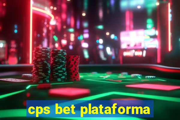 cps bet plataforma