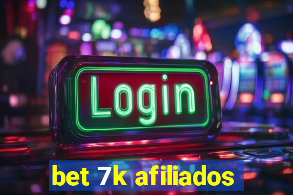 bet 7k afiliados