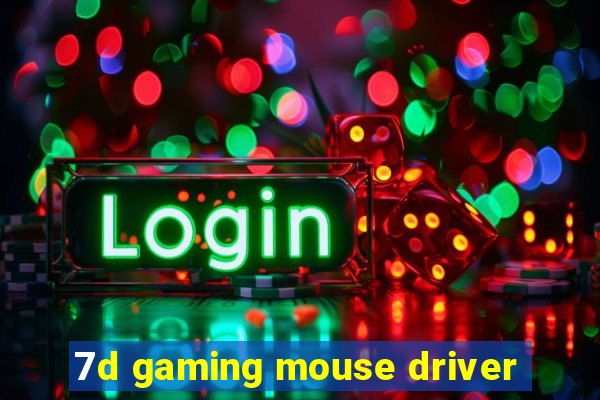 7d gaming mouse driver