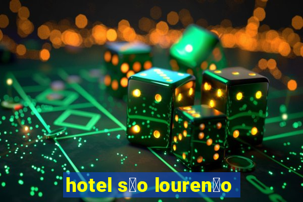 hotel s茫o louren莽o