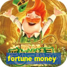 fortune money