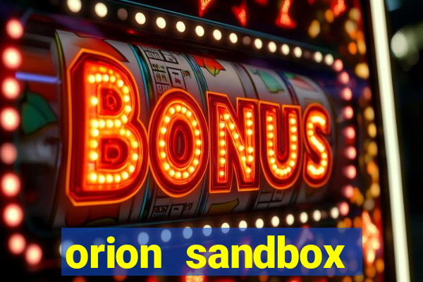 orion sandbox enhanced apk android