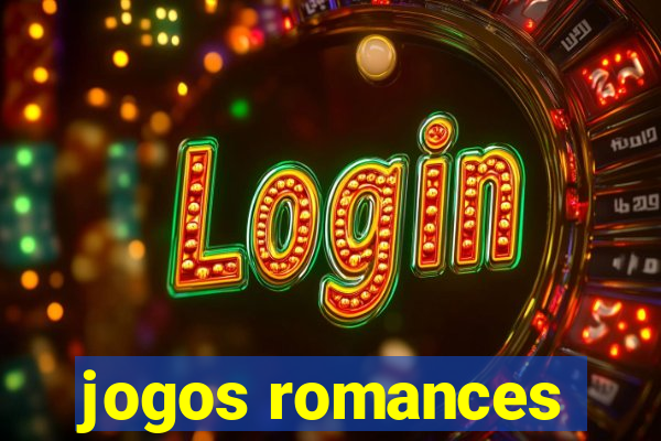 jogos romances