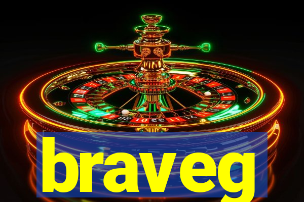 braveg