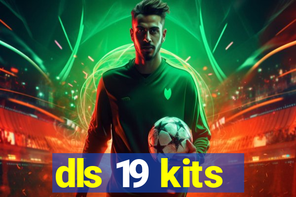 dls 19 kits