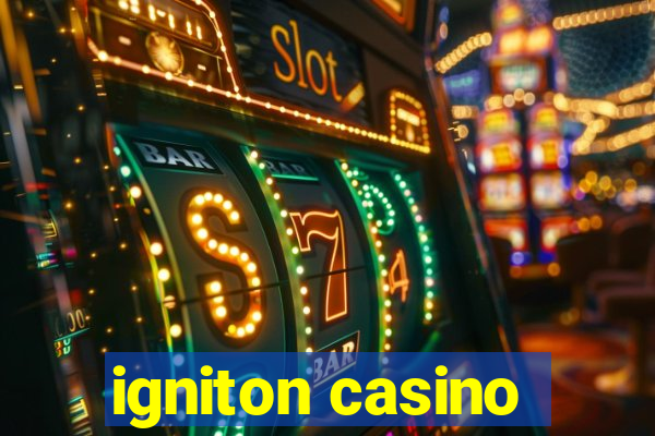 igniton casino