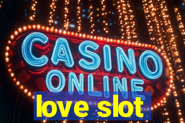 love slot