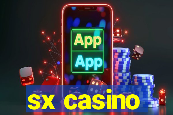 sx casino