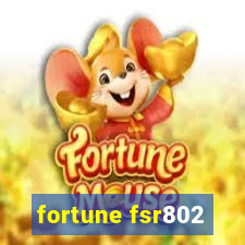 fortune fsr802