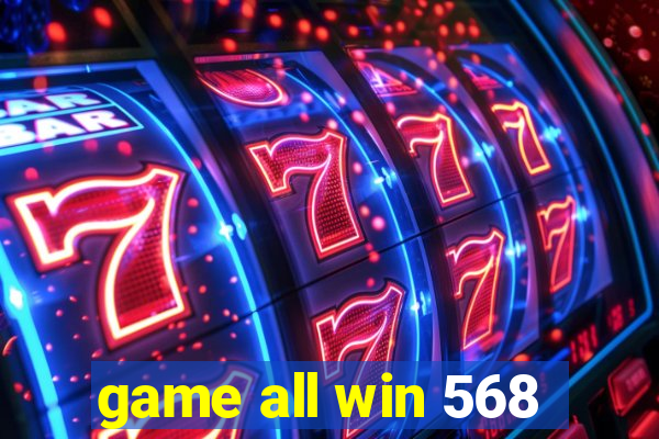 game all win 568