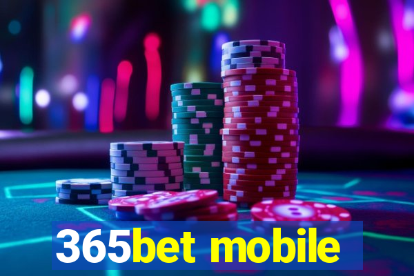 365bet mobile