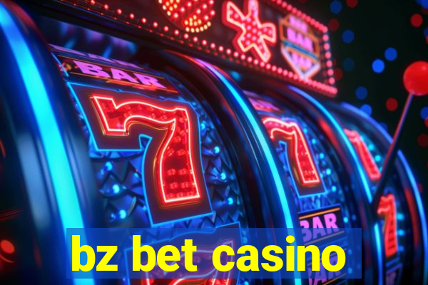 bz bet casino