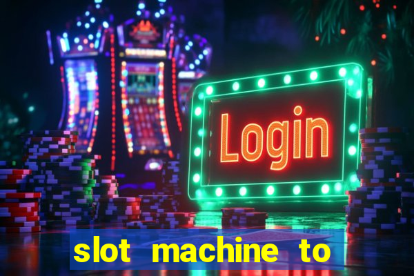 slot machine to play for free