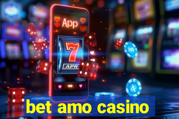 bet amo casino