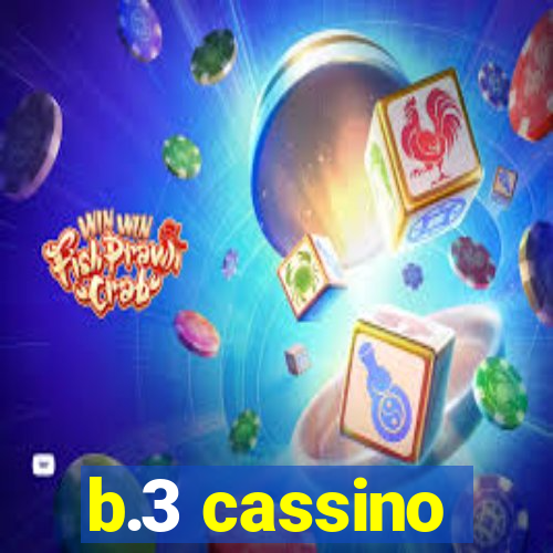 b.3 cassino