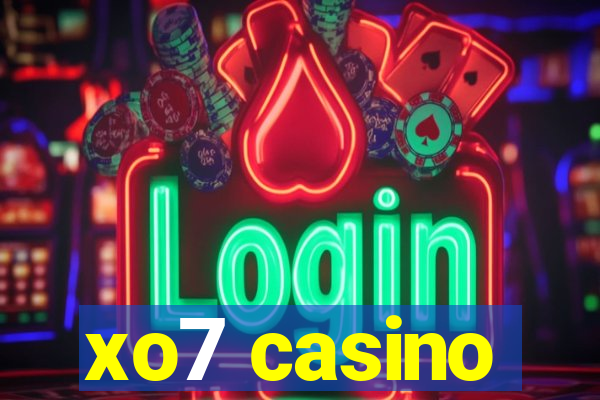 xo7 casino