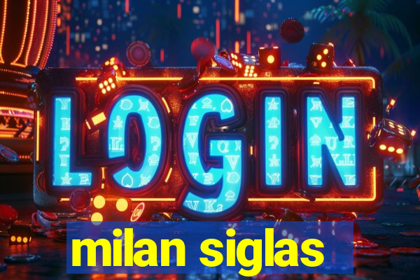 milan siglas