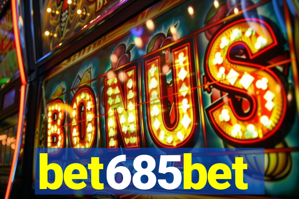 bet685bet