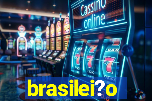 brasilei?o