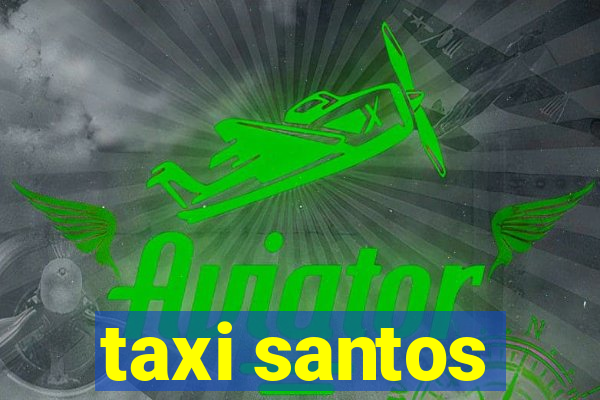 taxi santos