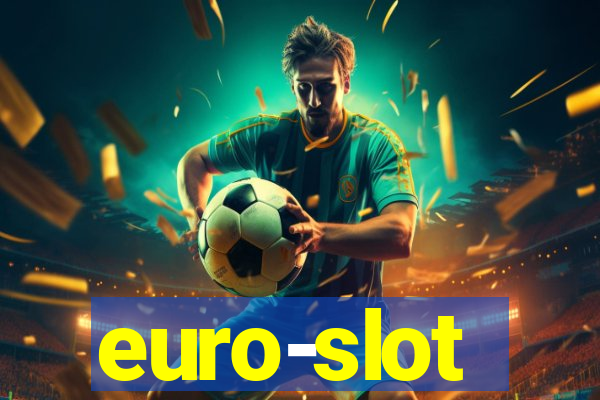 euro-slot