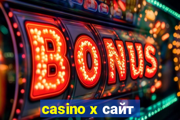 casino x сайт