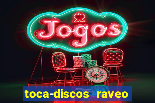 toca-discos raveo toca discos raveo concert one