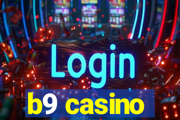 b9 casino