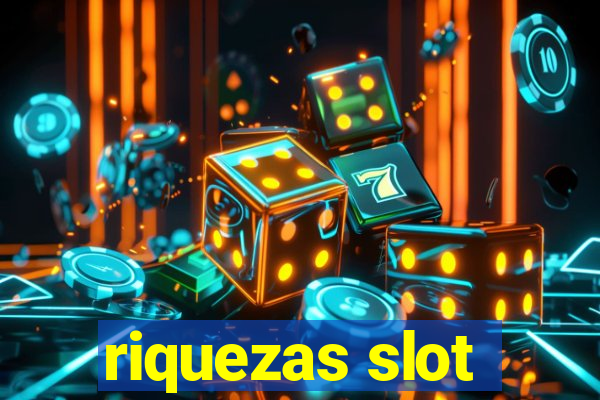 riquezas slot