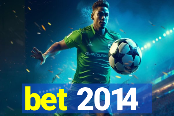 bet 2014