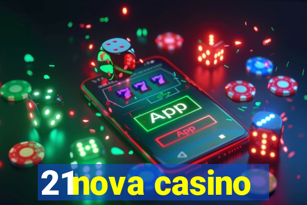 21nova casino