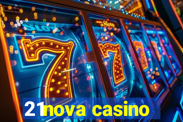 21nova casino