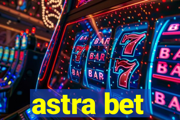 astra bet