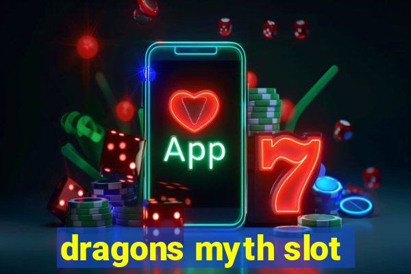 dragons myth slot