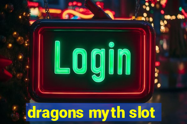 dragons myth slot