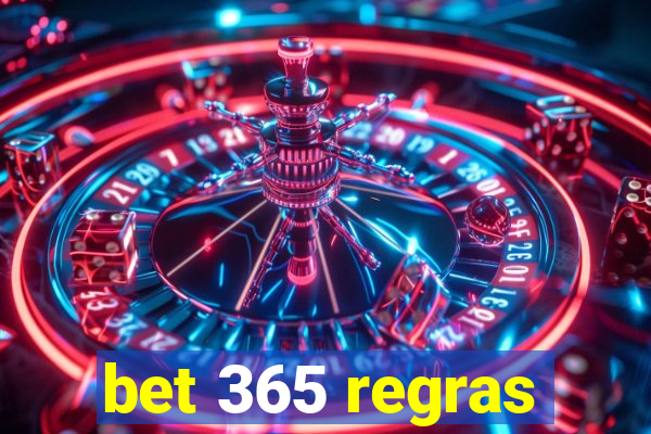 bet 365 regras