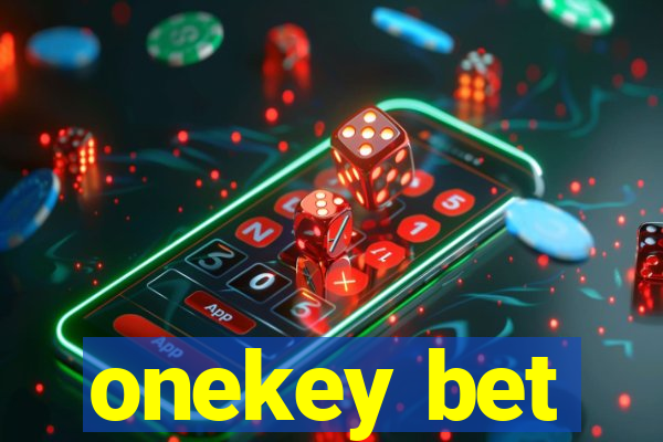 onekey bet