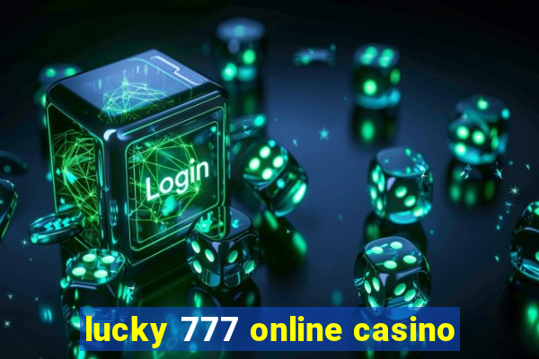 lucky 777 online casino