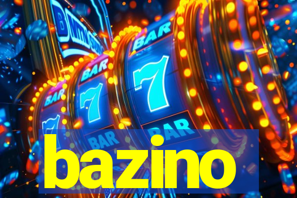 bazino