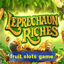 fruit slots game